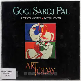 Pal, Gogi Saroj (Artist). Gogi Saroj Pal, 1995 | Solo Exhibition Catalogue | 00875848