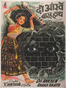 Shantaram, V. (Director), Do Ankhen Barah Haath, 1957 | Full Sheet Poster