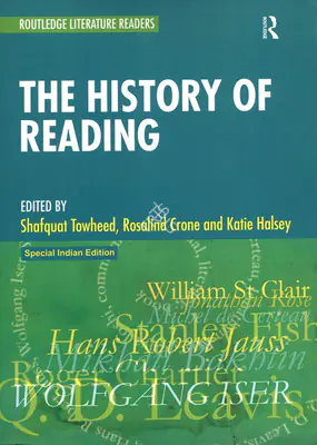 Shafquat Towheed (Editor), The History of Reading, 2011, Edited Book