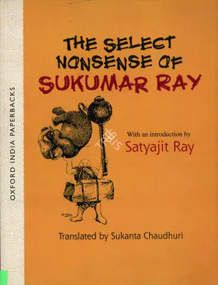 Sukanta Chaudhuri (Translator), The Select Nonsense of Sukumar Ray, 1997, Edited Book