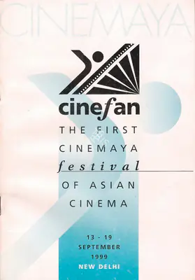Aruna Vasudev (Founder-Director), Osian's Cinefan, 1999, International Film Festival Catalogue