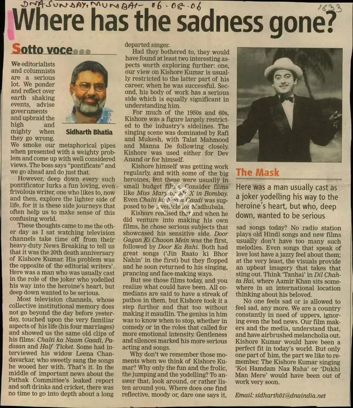 Sidharth Bhatia (Reporter), Where has the sadness gone, 2006, Newspaper Clipping