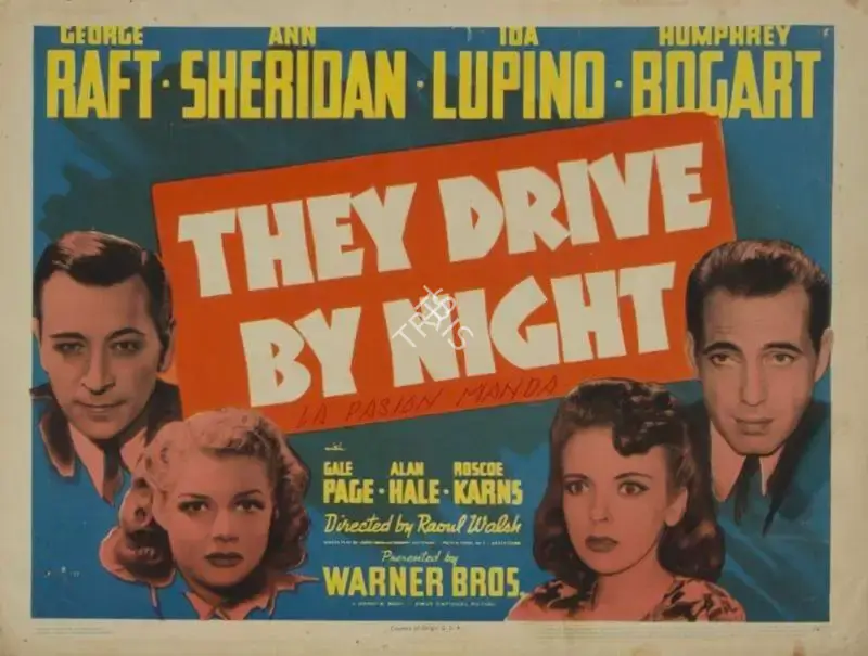 Raoul Walsh (Director), They Drive by Night, 1940, Lobby Card