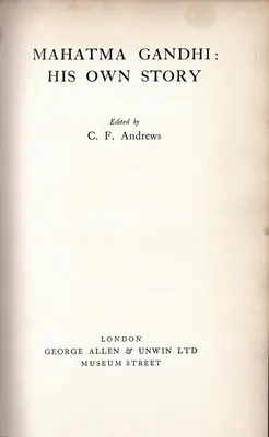 C.F. Andrews (Editor), Mahatma Gandhi, 1930, Edited Book