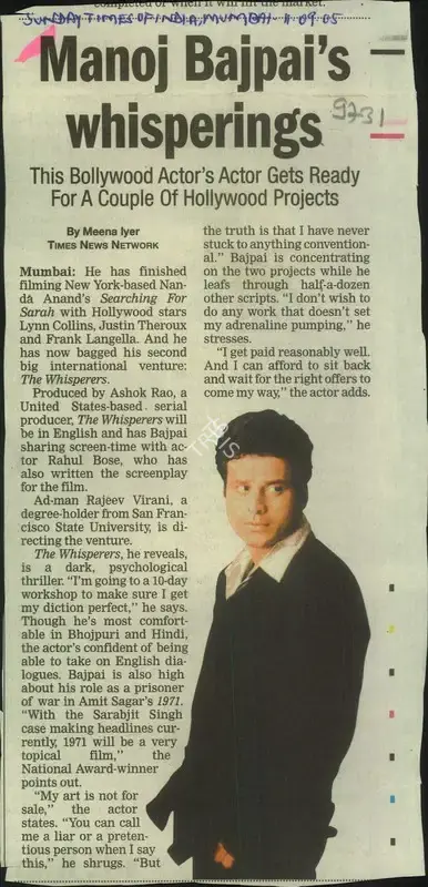 Meena Iyer (Reporter), Manoj Bajpai's Whisperings, 2005, Newspaper Clipping