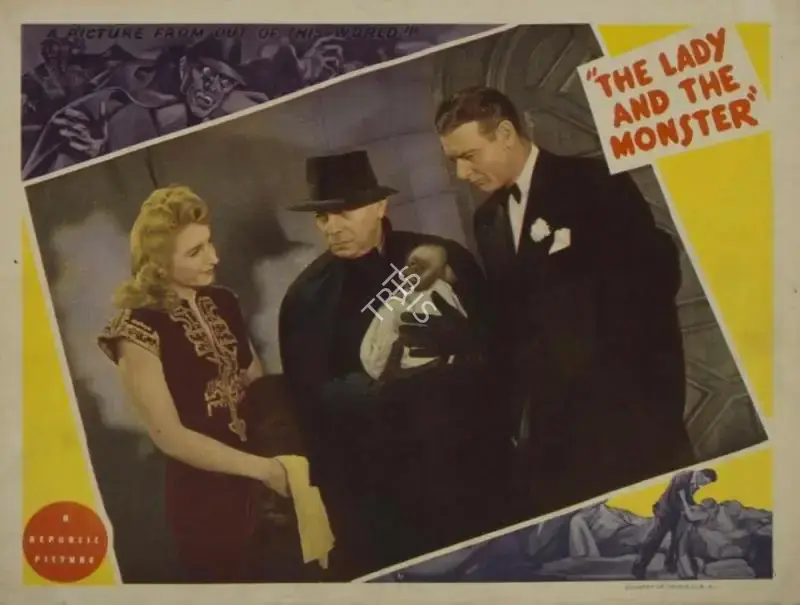 George Sherman (Director), The Lady and the Monster, 1944, Lobby Card