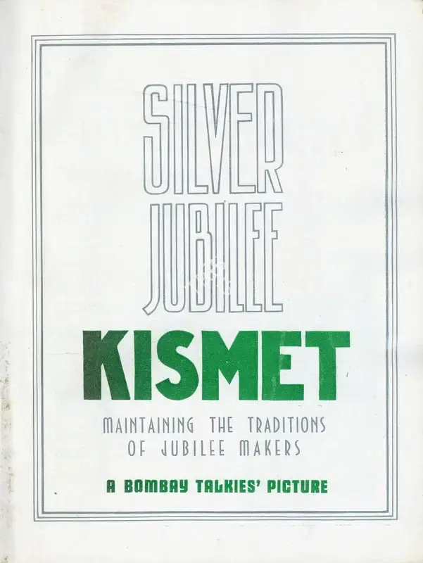 Gyan Mukherjee (Director), Kismet, 1943, Advertisement