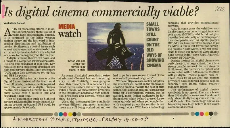 Venkatesh Ganesh (Reporter), Is digital cinema commercually viable?, 2006, Newspaper Clipping