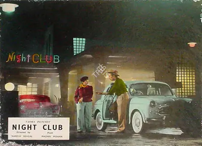 Naresh Saigal (Director), Night Club, 1958, Lobby Card
