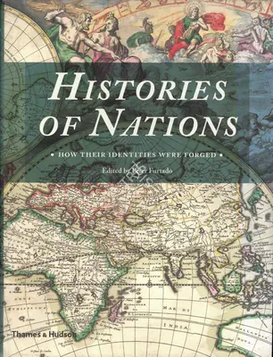 Peter Furtado (Editor), Histories of Nations, 2012, Edited Book
