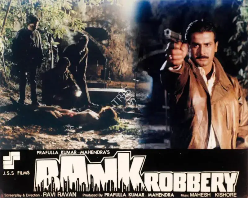 Prafulla Kumar Mahendra (Producer), Bank Robbery, 1992, Lobby Card