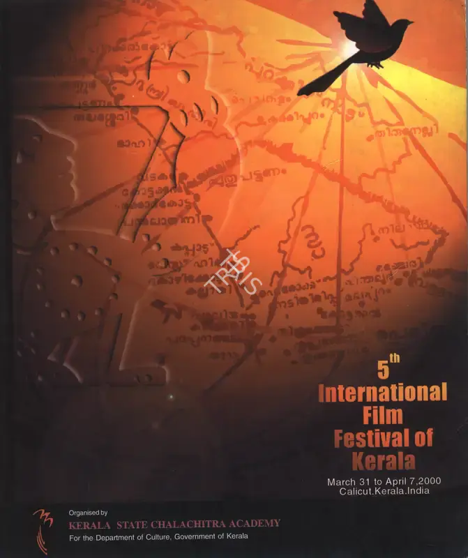 Shaji N. Karun (Chairman), International Film Festival of Kerala, 2000, International Film Festival Catalogue