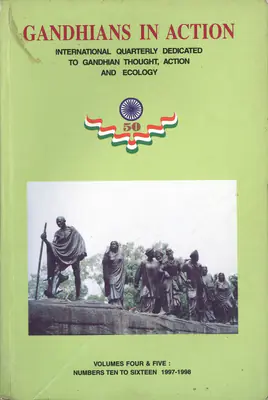 Jitender Singh (Editor), Gandhians in Action, 1998, Journal