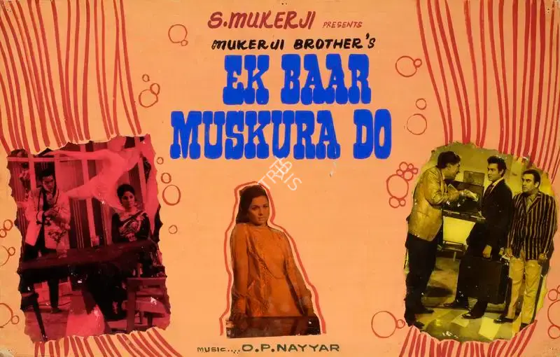 Shomu Mukerji (Producer), Ek Bar Mooskura Do, 1972, Showcard