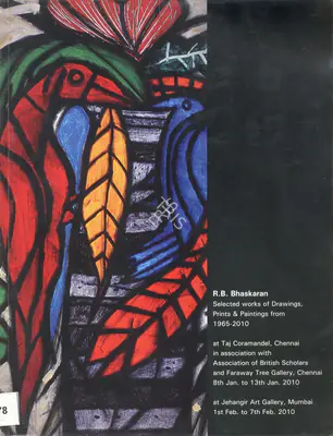 R.B. Bhaskaran (Artist), R.B. Bhaskaran, 2010, Solo Exhibition Catalogue