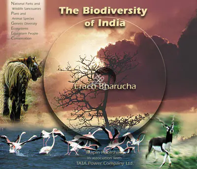Erach Bharucha (Author), The Biodiversity of India, 2002, Authored Book