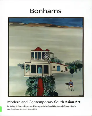 Bonhams (Auction House), Modern and Contemporary South Asian Art, 2023, Auction Catalogue