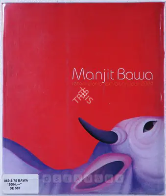 Manjit Bawa (Artist), Manjit Bawa, 2004, Solo Exhibition Catalogue