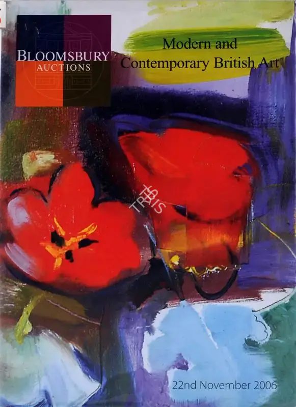 Bloomsbury (Auction House), Catalogue of Modern and Contemporary British Art, 2006, Auction Catalogue