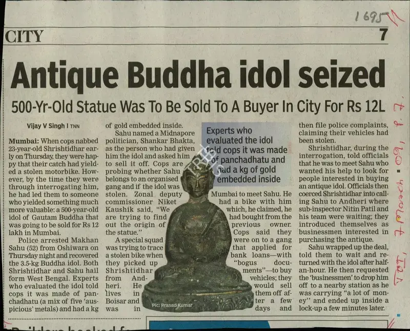 Vijay Singh (Reporter), Antique Buddha idol seized, 2009, Newspaper Clipping