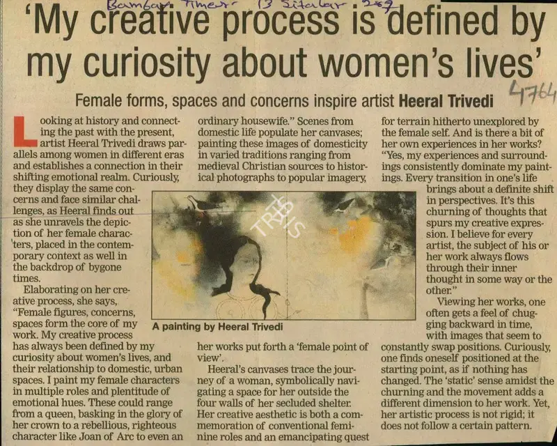 Heeral Trivedi (Reporter), My Creative Process is defined by my curiosity about women's lives, 2009, Newspaper Clipping