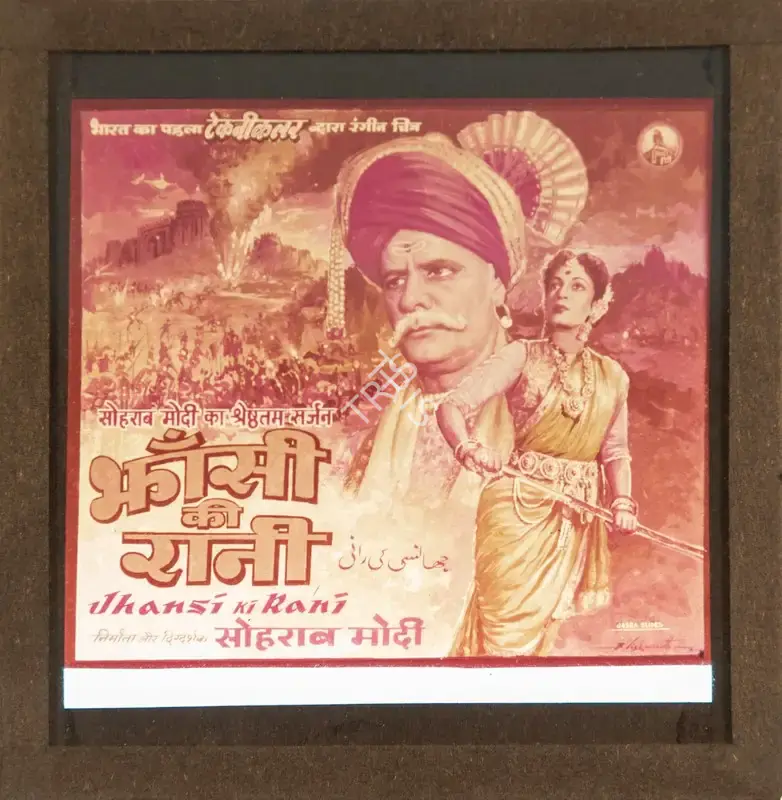 Sohrab Modi (Producer), Jhansi Ki Rani, 1953, Glass Slide