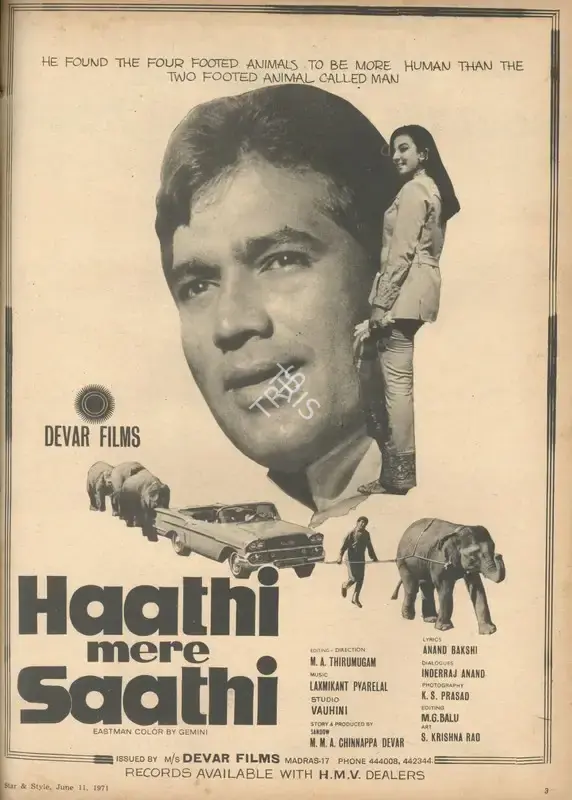 Sandow M. M. A. Chinnappa Devar (Producer), Haathi Mere Saathi, 1971, Advertisement