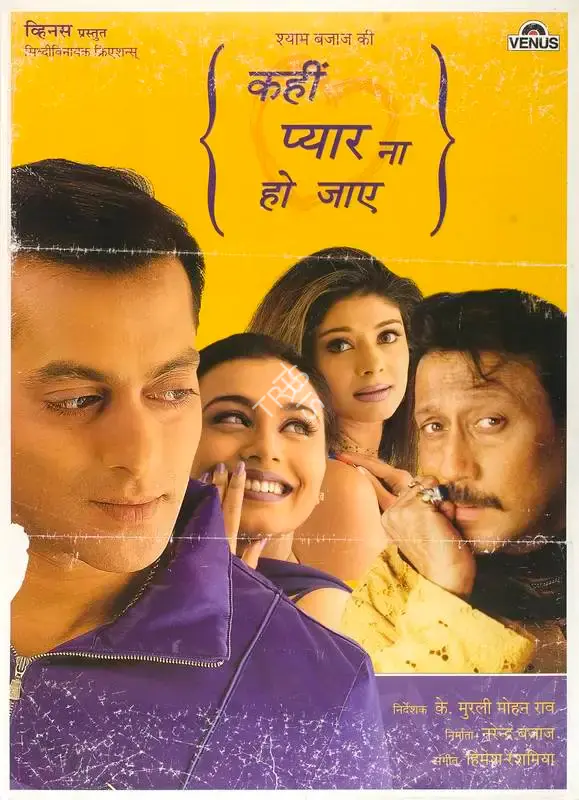 Narendra Bajaj (Producer), Kahin Pyar Na Ho Jaye, 2000, Full Sheet Poster