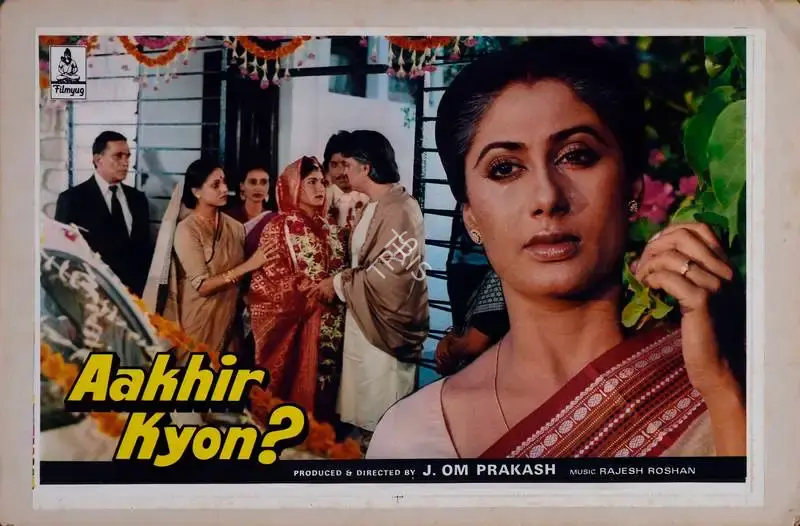 J.Om Prakash (Producer), Aakhir Kyon, 1985, Lobby Card