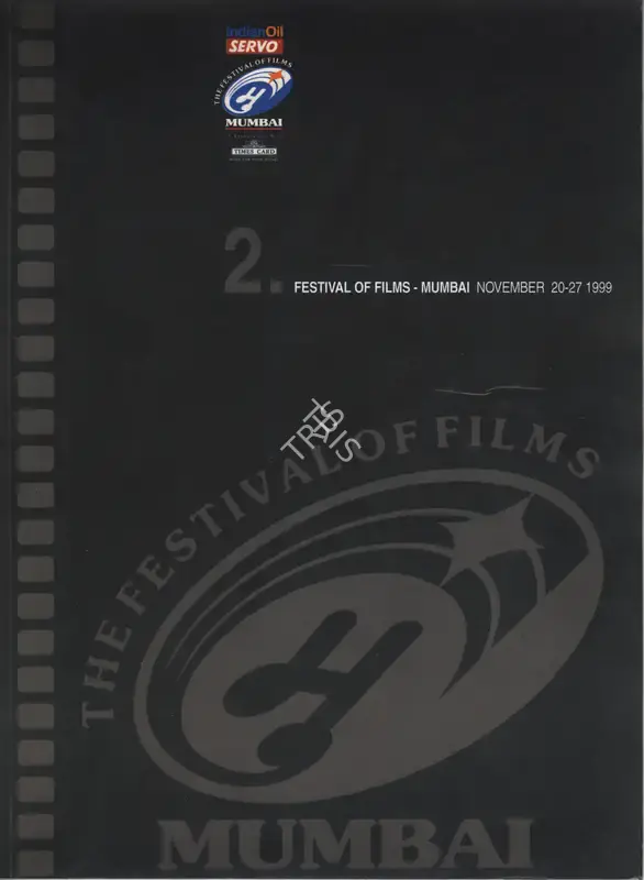 Shyam Benegal (Chairman), Mumbai International Film Festival, 1999, International Film Festival Catalogue