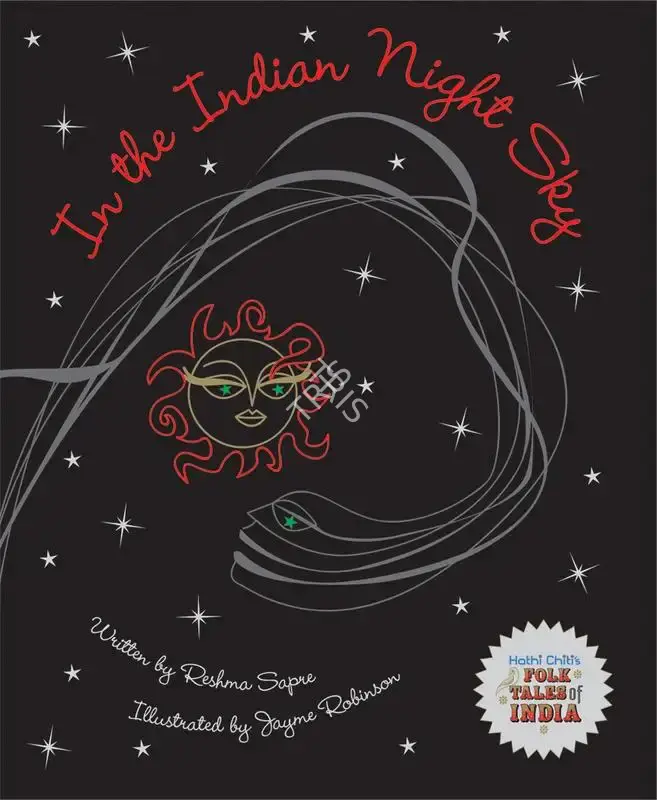 Reshma Ansari Sapre (Author), In the Indian Night Sky, 2007, Authored Book