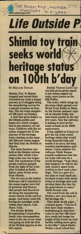 Mayank Tewari (Reporter), Shimla toy train seeks world Heritage status on 100th b,day, 2003, Newspaper Clipping