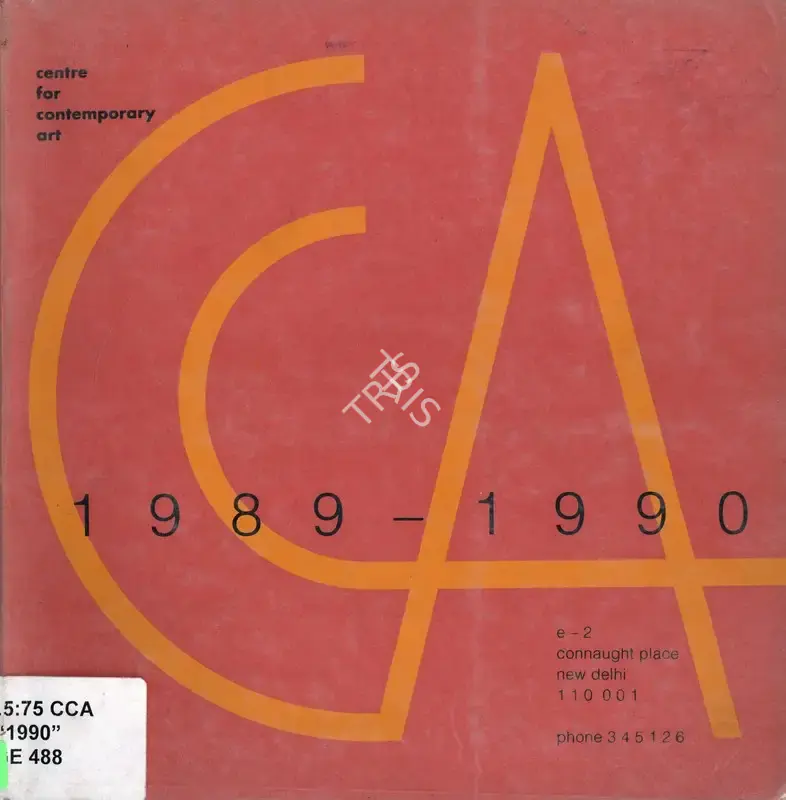 Centre for Contemporary Art, 1990, Group Exhibition Catalogue