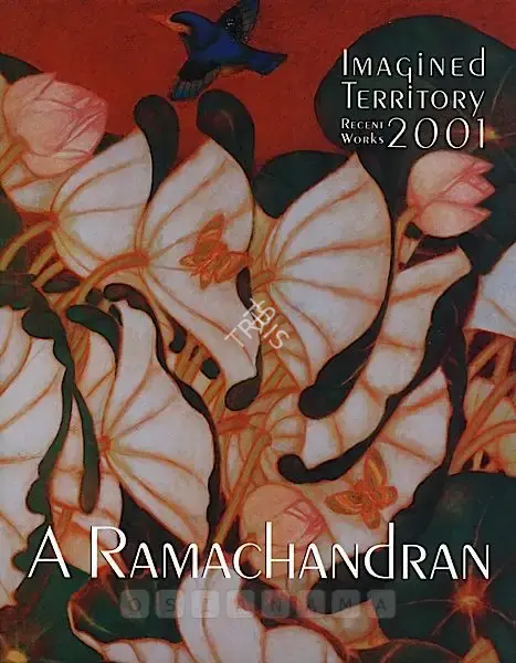 A. Ramachandran (Artist), A. Ramachandran, 2001, Solo Exhibition Catalogue