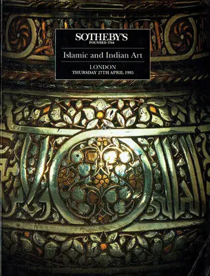 Sotheby's (Auction House), Islamic and Indian Art, 1995, Auction Catalogue