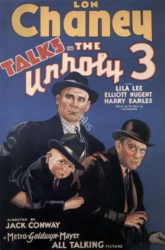 Thalberg, Irving (Producer), The Unholy Three, 1930 | Poster | CinemaEducation | 00795131