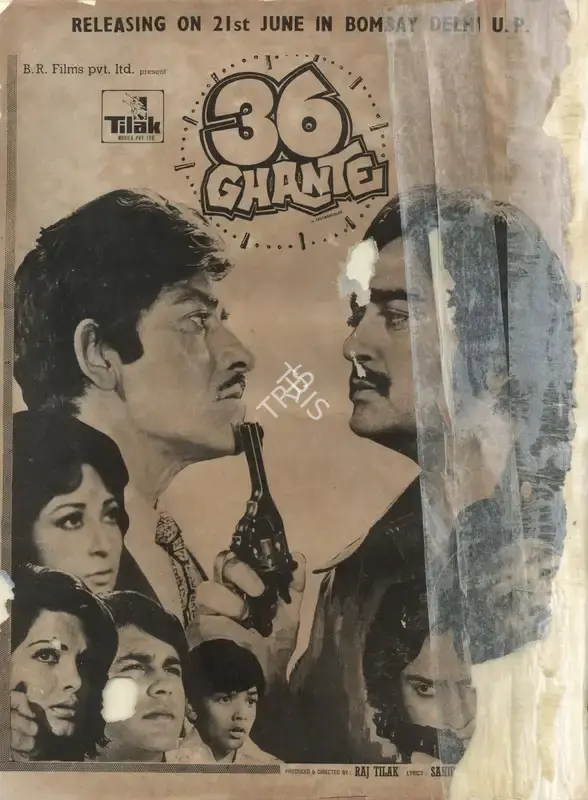 Raj Tilak (Producer), 36 Ghante, 1974, Advertisement