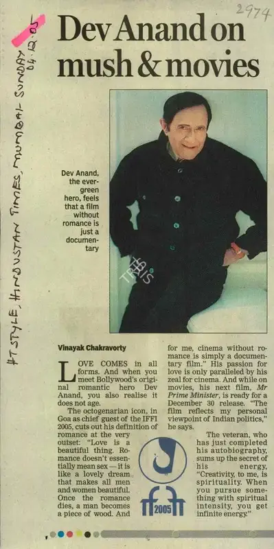 Vinayak Chakravorty (Reporter), Dev Anand On Mucsh & Movies, 2005, Newspaper Clipping
