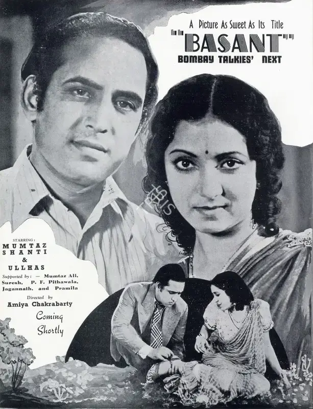 Amiya Chakravarty (Director), Basant, 1942, Advertisement
