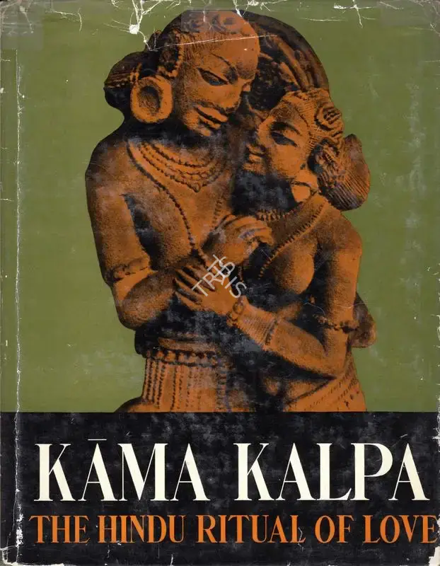 P. Thomas (Author), Kama Kalpa or the Hindu Ritual of Love, 1960, Authored Book
