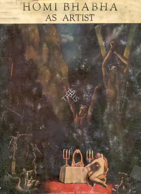 Jamshed J. Bhabha (Editor), Homi Bhabha as Artist, 1968, Edited Book