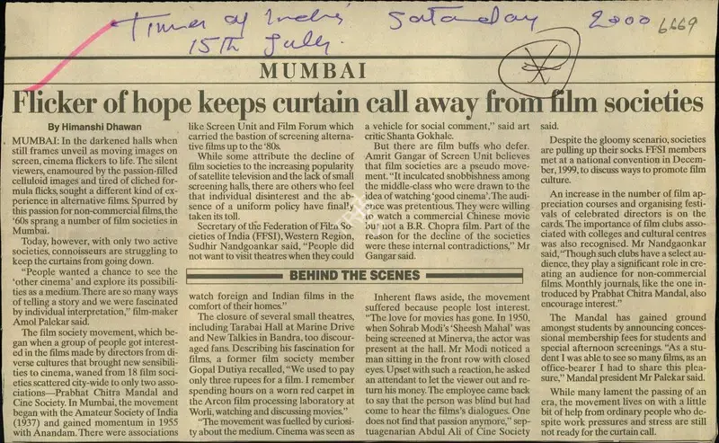 Himanshi Dhawan (Reporter), Flicker of hope keeps Curtain call away from film Societies, 2000, Newspaper Clipping