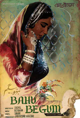 Jan Nissar Akhtar (Producer), Bahu Begum, 1967, Showcard