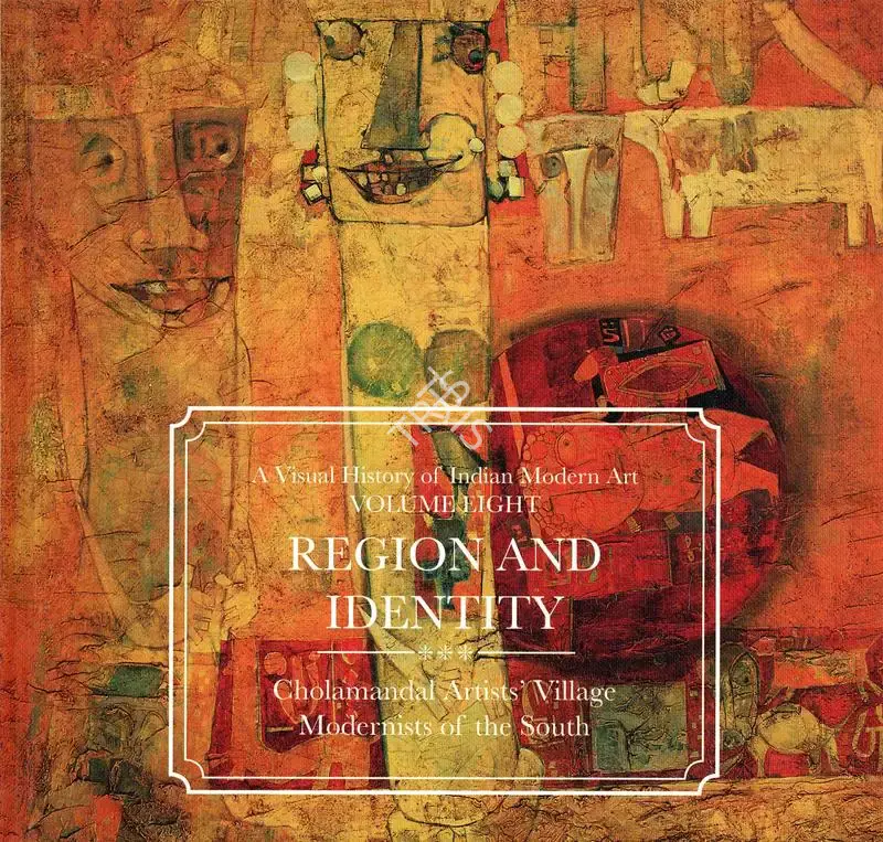 DAG (Organiser), A Visual History of Indian Modern Art, 2015, Group Exhibition Catalogue