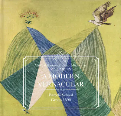 DAG (Organiser), A Visual History of Indian Modern Art, 2015, Group Exhibition Catalogue