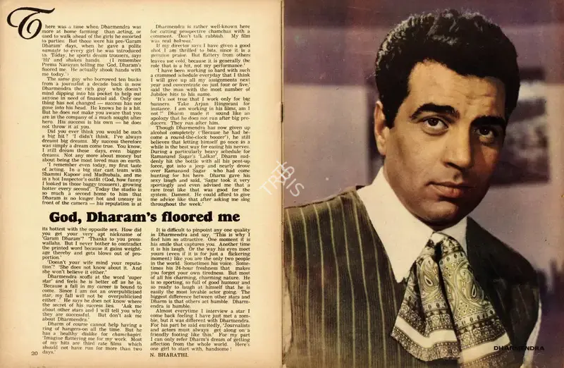 N. Bharathi (Interviewer), God, Dharam's floored me, 1974, Conversation