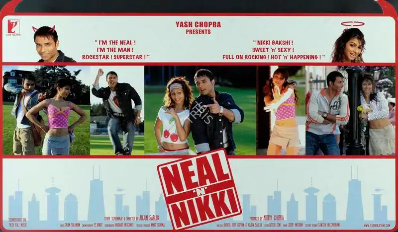 Aditya Chopra (Producer), Neal N Nikki, 2005, Lobby Card