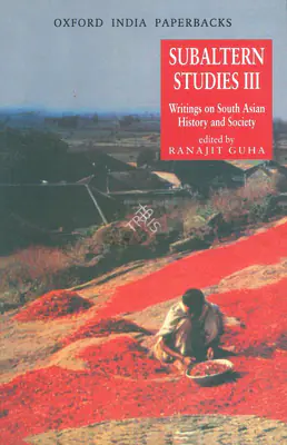 Ranjit Guha (Editor), Subaltern Studies III, 1984, Edited Book