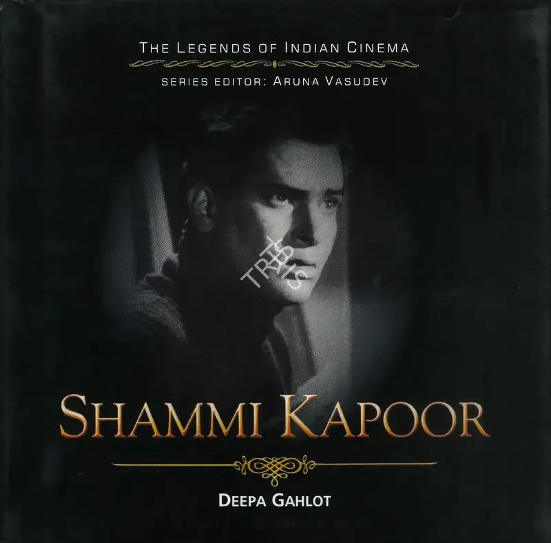 Deepa Gahlot (Author), Shammi Kapoor, 2008, Authored Book