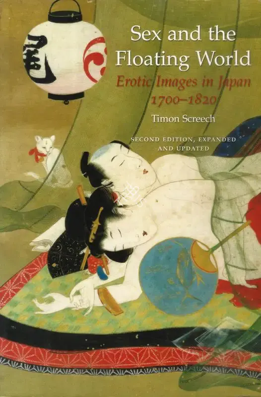 Timon Screech (Author), Sex and the Floating World, 1999, Authored Book
